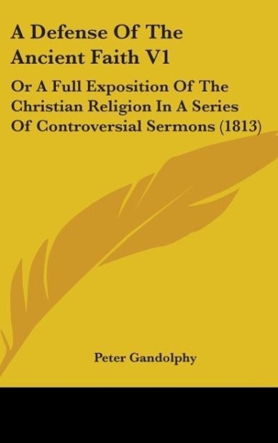 Vorderes Coverbild A Defense Of The Ancient Faith V1