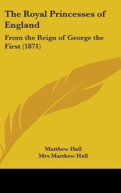 Vorderes Coverbild The Royal Princesses Of England