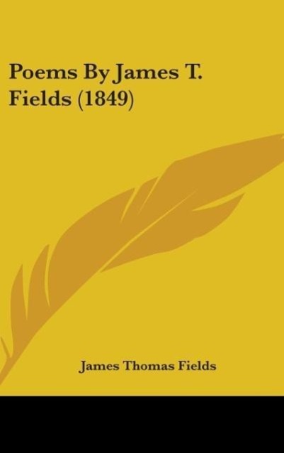 Vorderes Coverbild Poems By James T. Fields (1849)