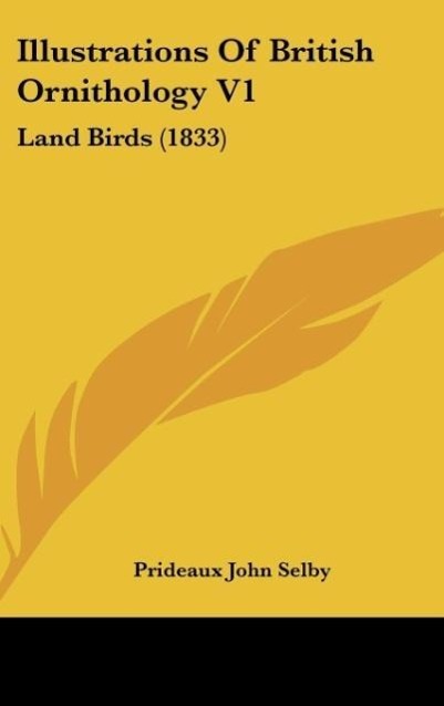 Vorderes Coverbild Illustrations Of British Ornithology V1