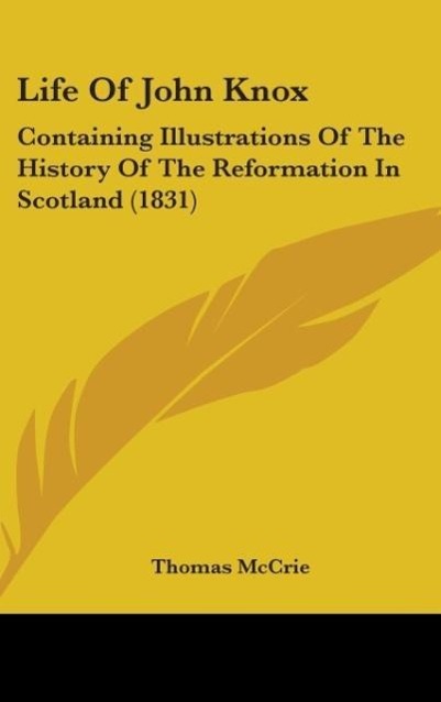 Vorderes Coverbild Life Of John Knox