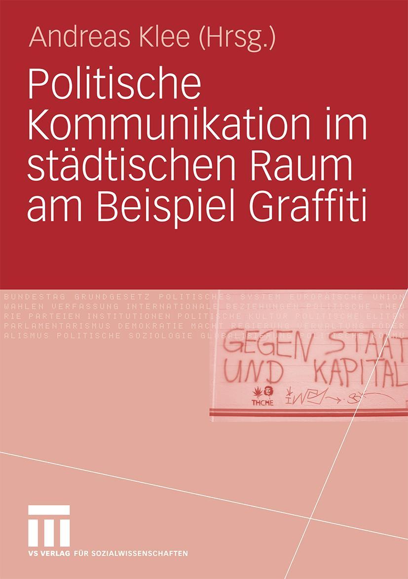 Vorderes Coverbild Politische Kommunikation im städtischen Raum am Beispiel Graffiti