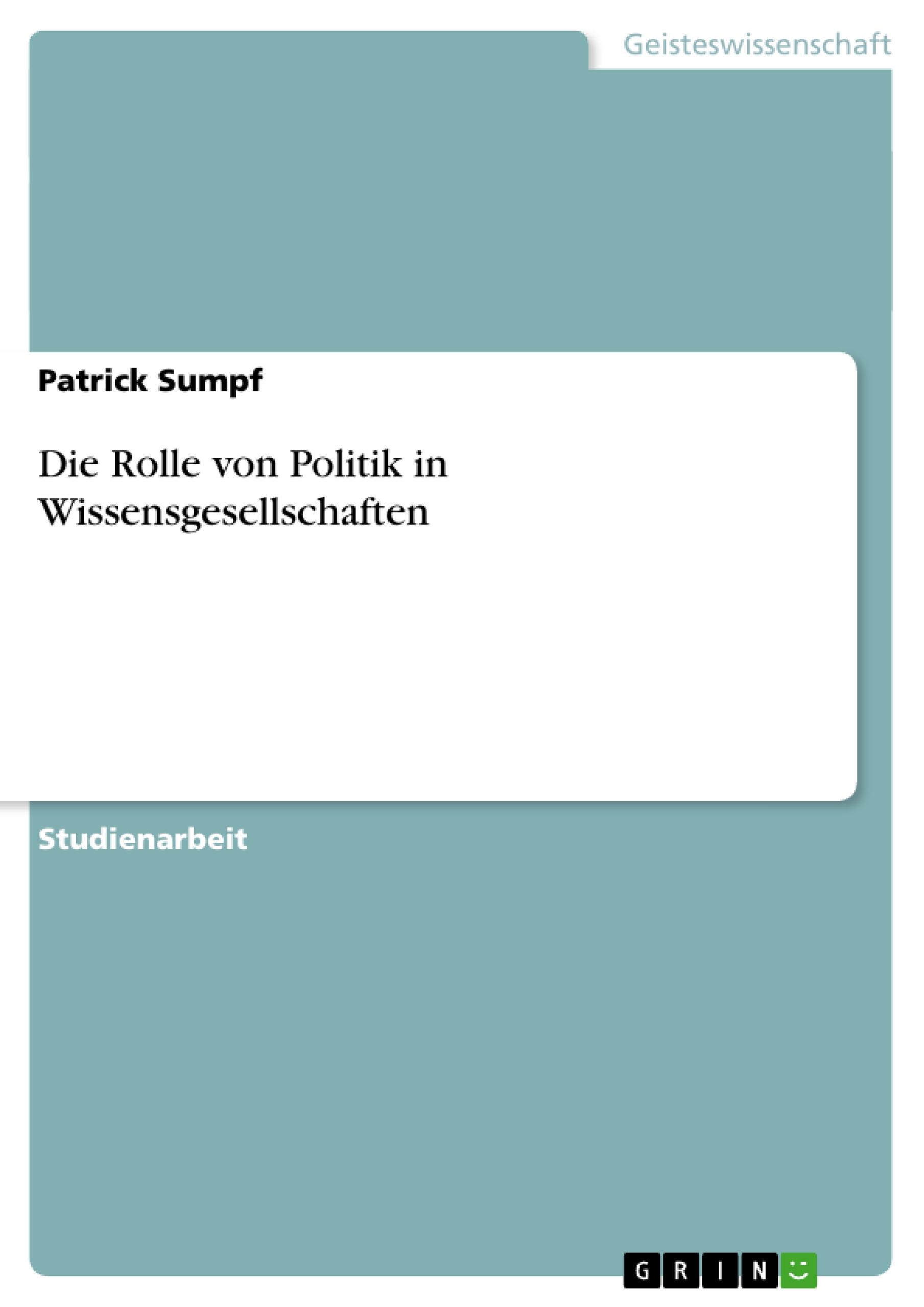 Vorderes Coverbild Die Rolle von Politik in Wissensgesellschaften