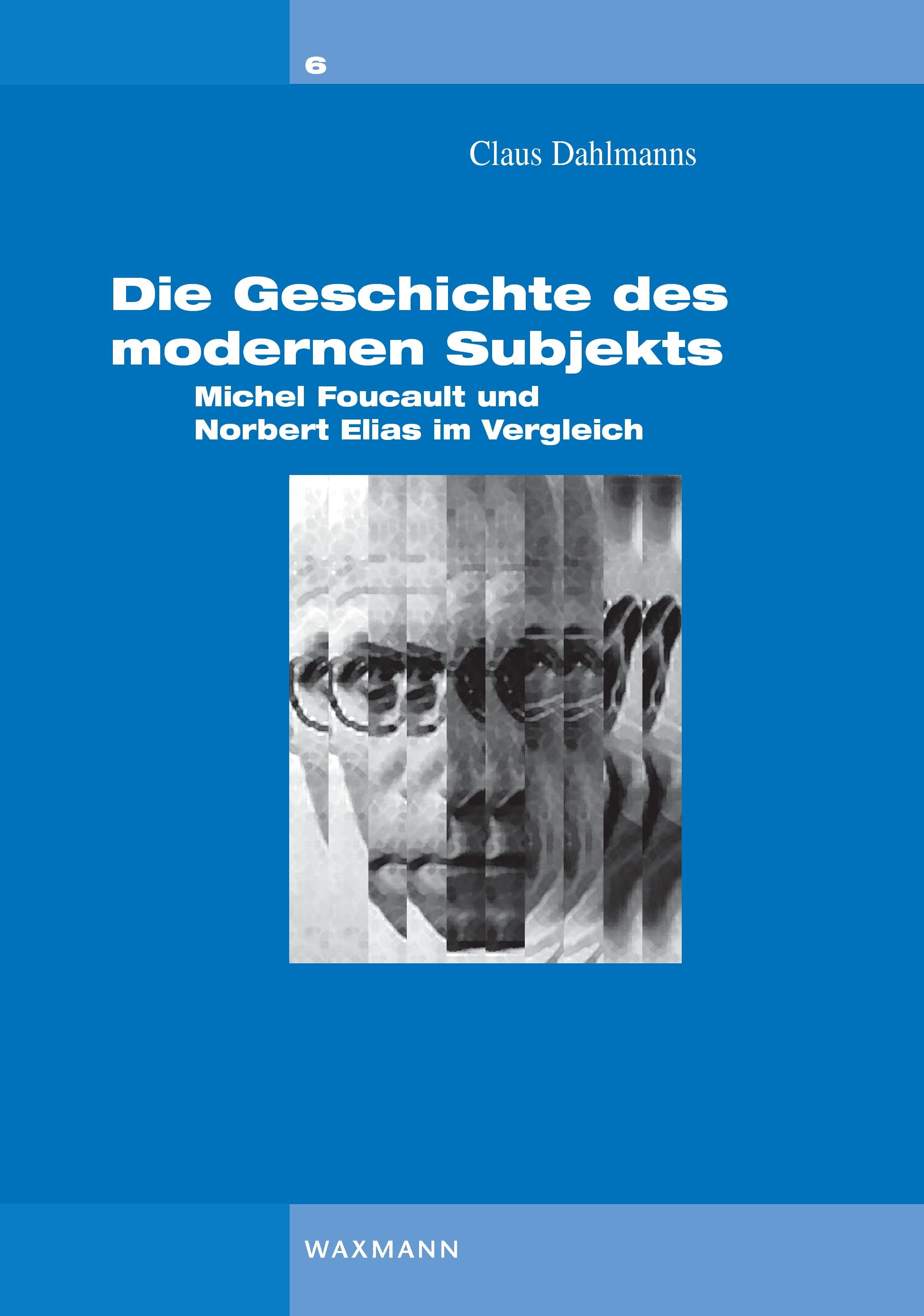 Vorderes Coverbild Die Geschichte des modernen Subjekts