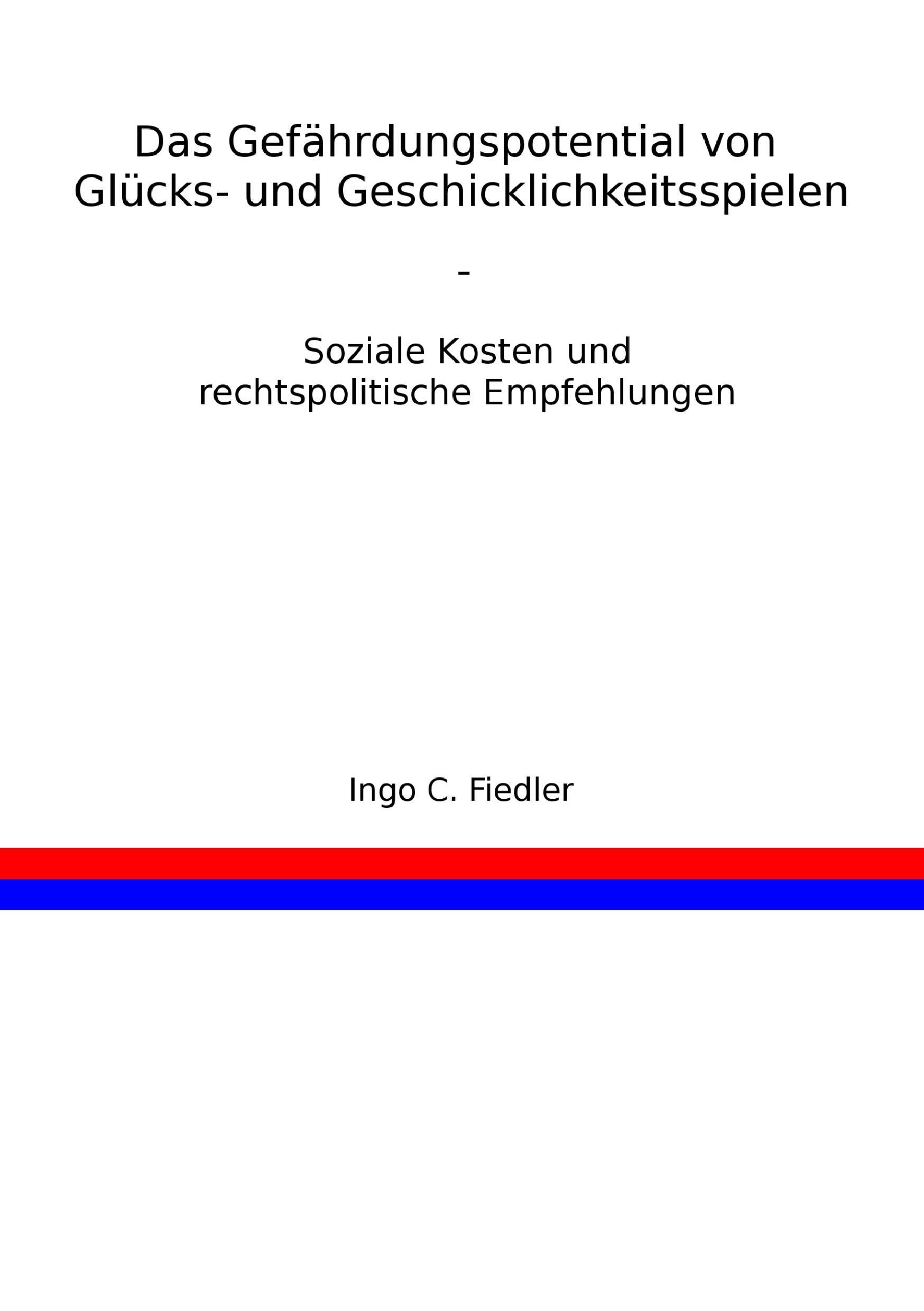 Vorderes Coverbild Das Gefährdungspotential von Glücks- und Geschicklichkeitsspielen