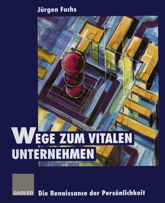 Vorderes Coverbild Wege zum vitalen Unternehmen