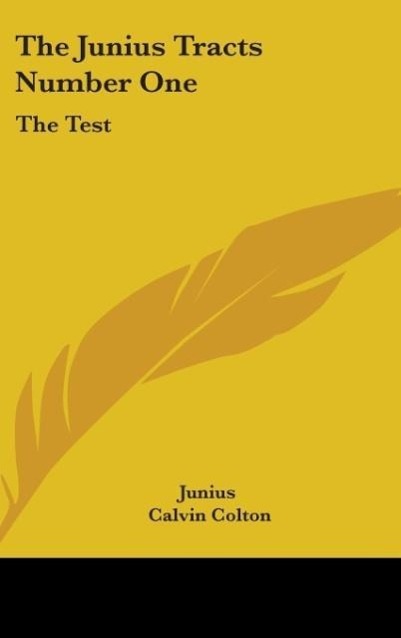 Vorderes Coverbild The Junius Tracts Number One