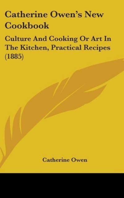 Vorderes Coverbild Catherine Owen's New Cookbook