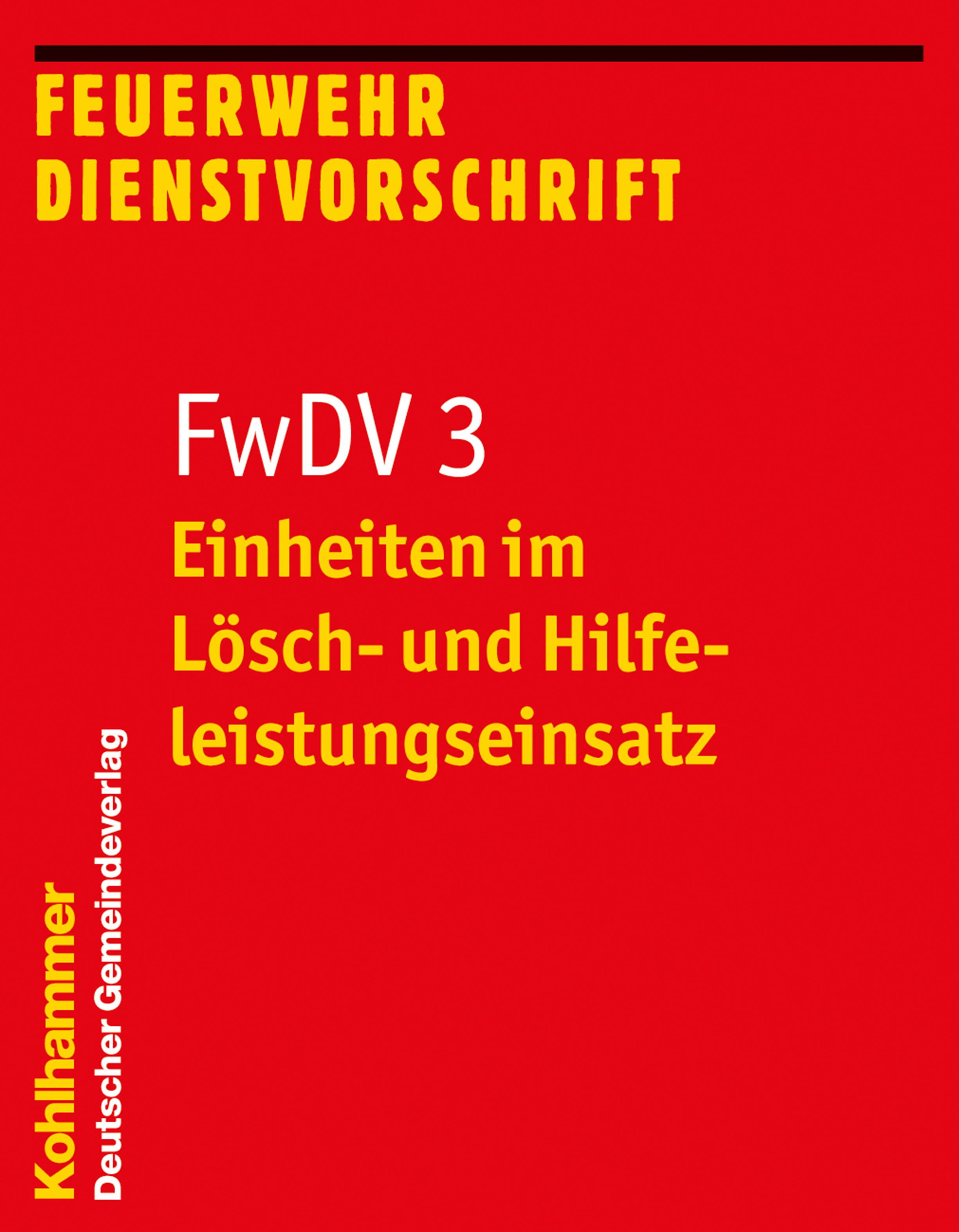 Vorderes Coverbild Einheiten im Lösch- und Hilfeleistungseinsatz