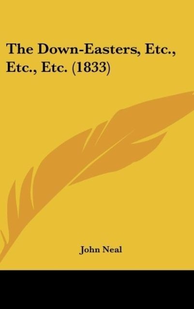 Vorderes Coverbild The Down-Easters, Etc., Etc., Etc. (1833)