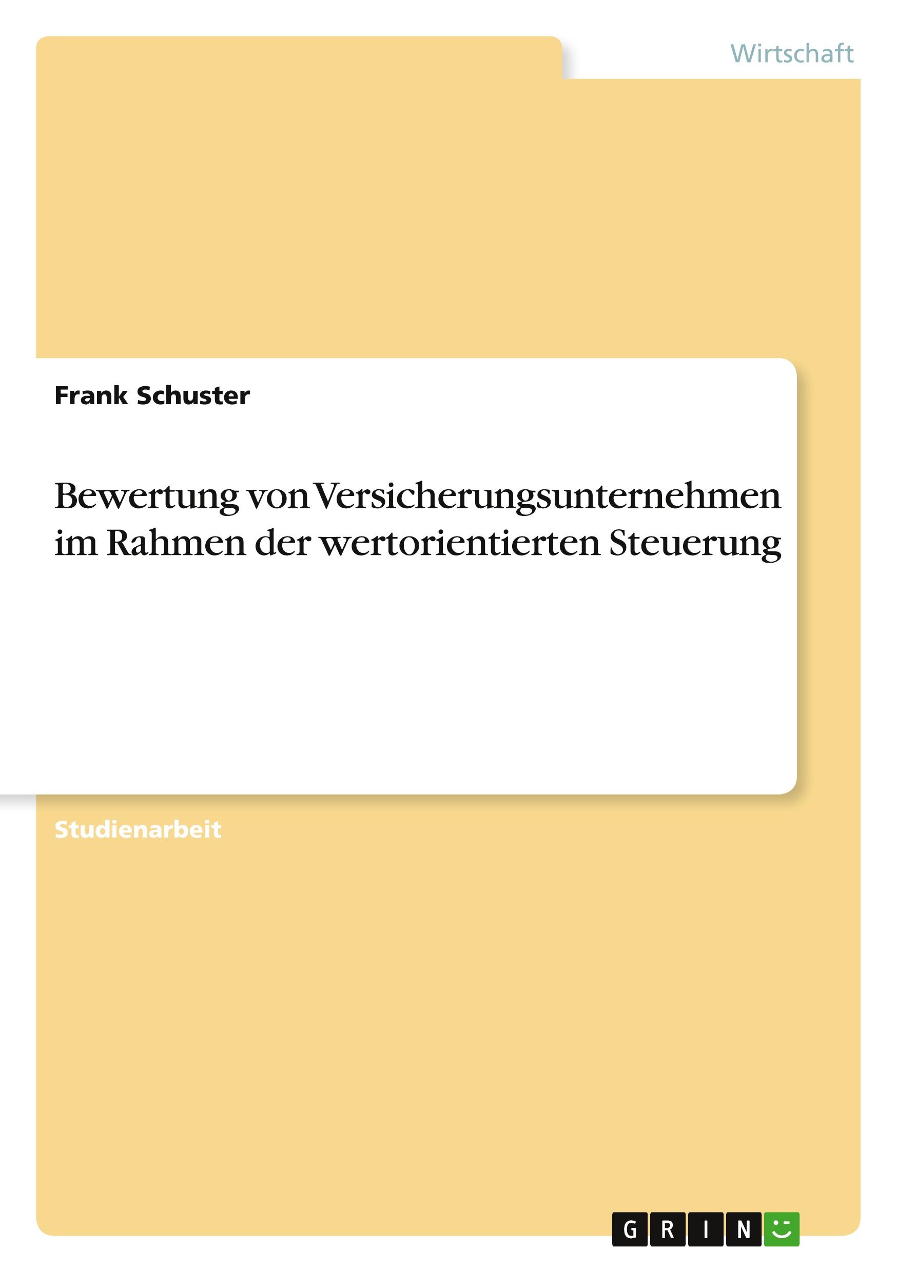 Vorderes Coverbild Bewertung von Versicherungsunternehmen im Rahmen der wertorientierten Steuerung