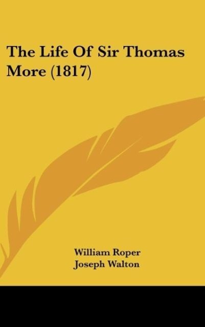 Vorderes Coverbild The Life Of Sir Thomas More (1817)