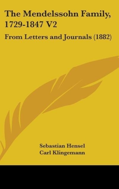 Vorderes Coverbild The Mendelssohn Family, 1729-1847 V2