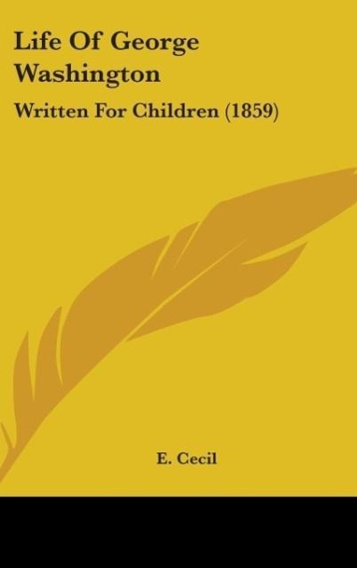 Vorderes Coverbild Life Of George Washington