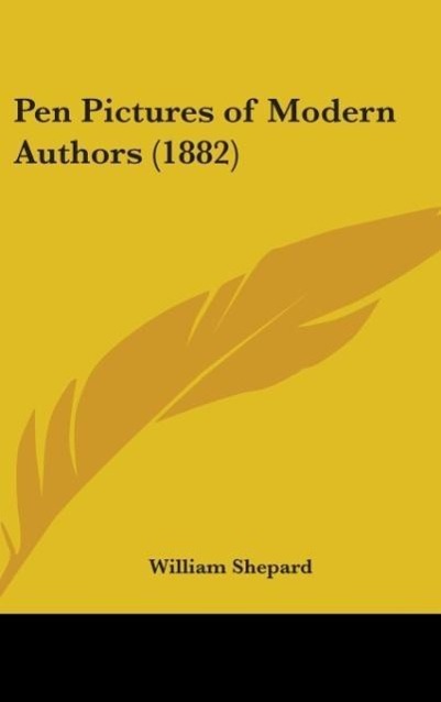Vorderes Coverbild Pen Pictures Of Modern Authors (1882)
