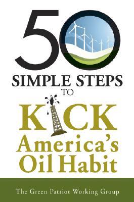Vorderes Coverbild 50 Simple Steps to Kick Our Oil Habit