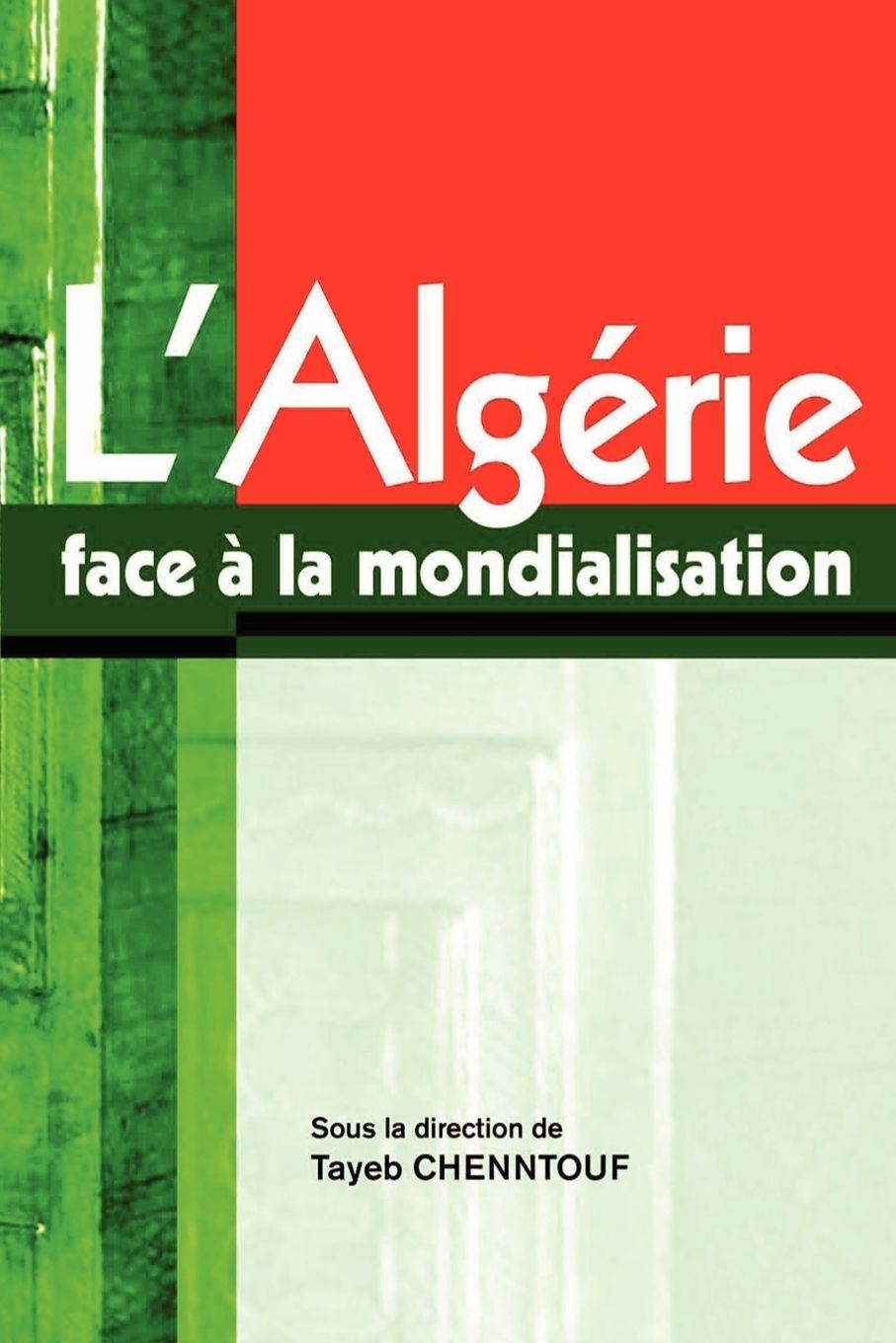 Vorderes Coverbild L'Algerie face a la mondialisation
