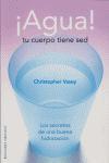 Vorderes Coverbild Agua! Tu Cuerpo Tiene sed