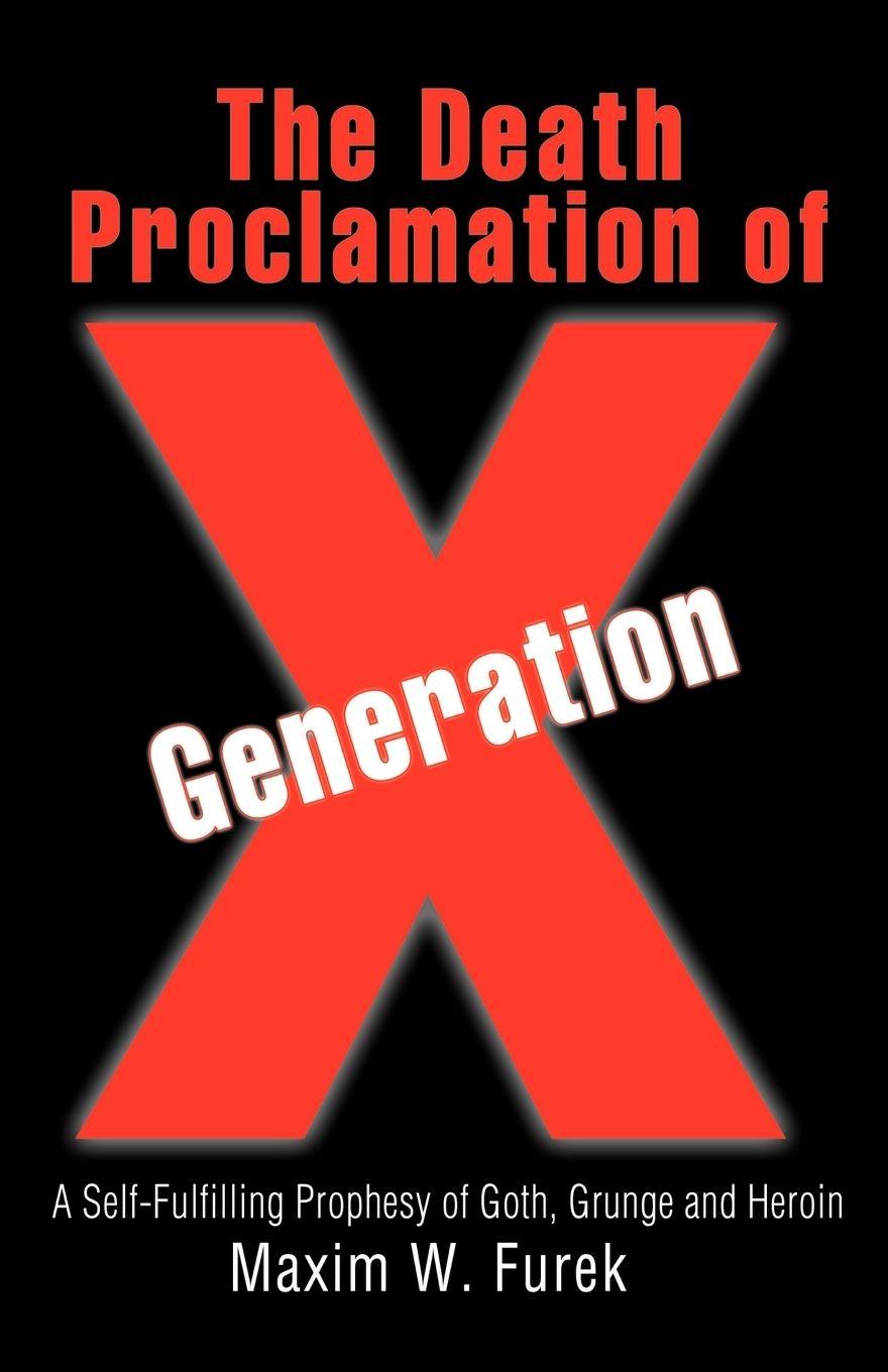 Vorderes Coverbild The Death Proclamation of Generation X