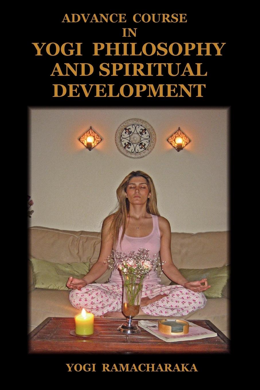 Vorderes Coverbild Advance Course in Yogi Philosophy and Spiritual Development