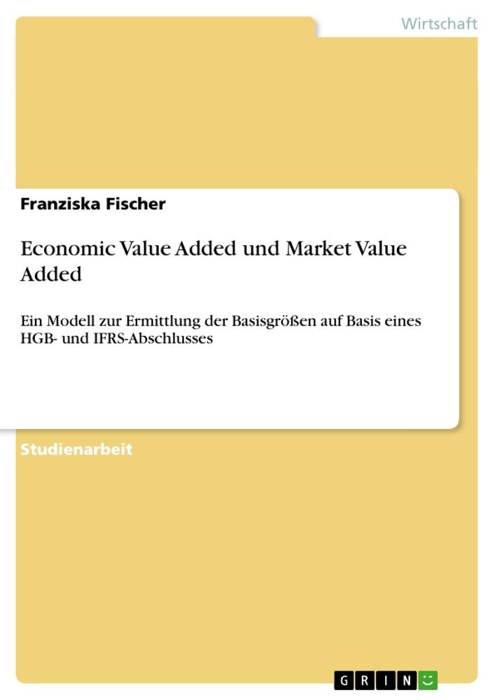 Vorderes Coverbild Economic Value Added und Market Value Added