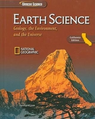 Vorderes Coverbild Earth Science, California Edition: Geology, the Environment, and the Universe