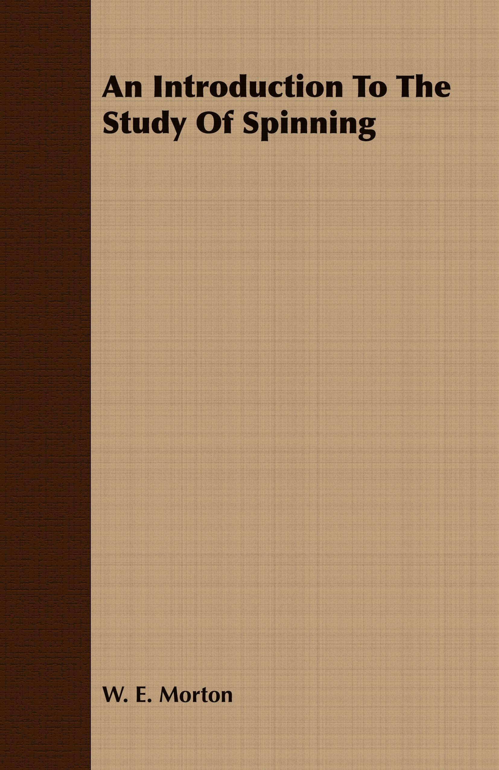 Vorderes Coverbild An Introduction to the Study of Spinning