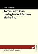 Vorderes Coverbild Kommunikationsstrategien im Lifestyle-Marketing