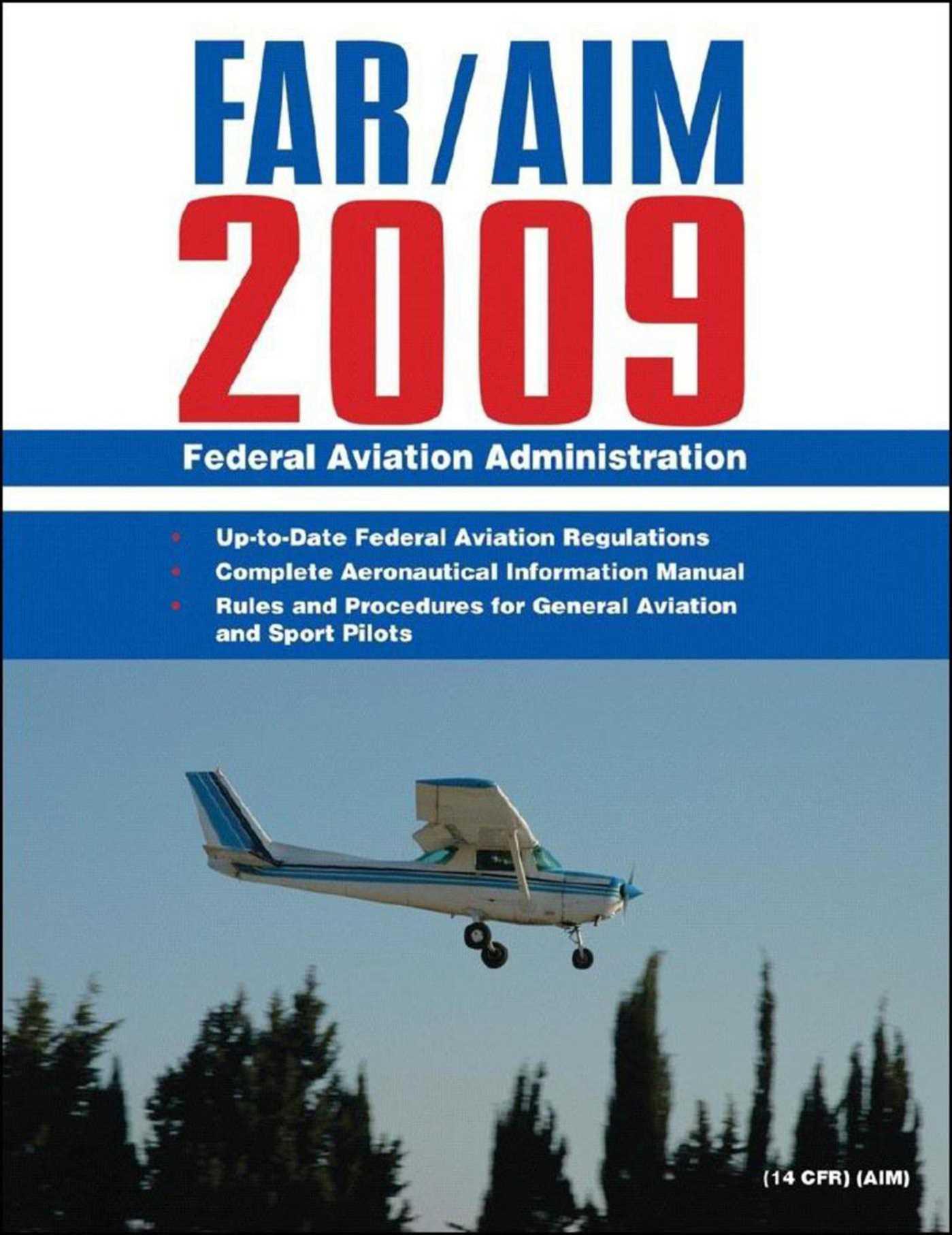 Vorderes Coverbild Federal Aviation Regulations / Aeronautical Information Manual 2009 (Far/Aim)