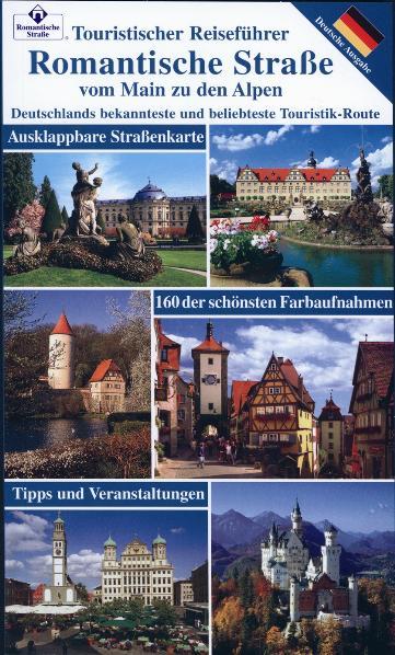 Vorderes Coverbild Romantische Strasse vom Main zu den Alpen