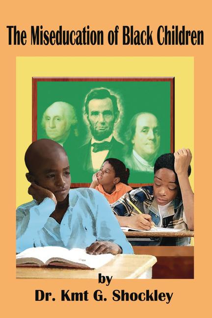 Vorderes Coverbild The Miseducation of Black Children