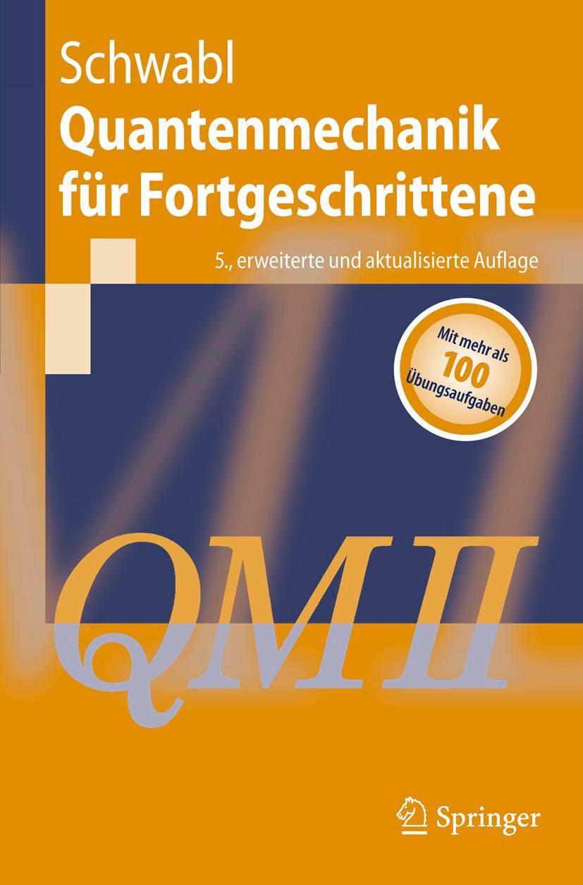 Vorderes Coverbild Quantenmechanik für Fortgeschrittene (QM II)