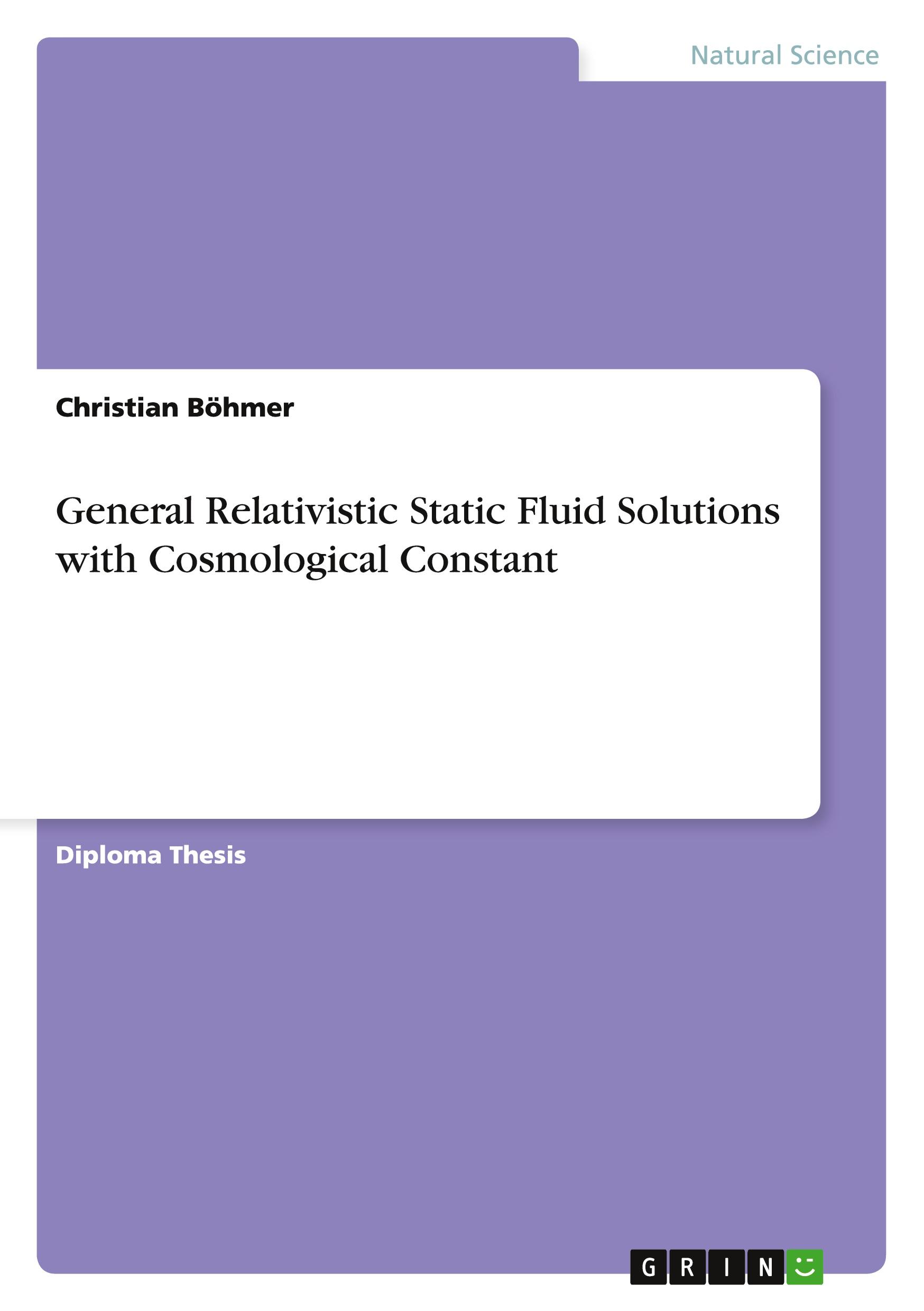 Vorderes Coverbild General Relativistic Static Fluid Solutions with Cosmological Constant