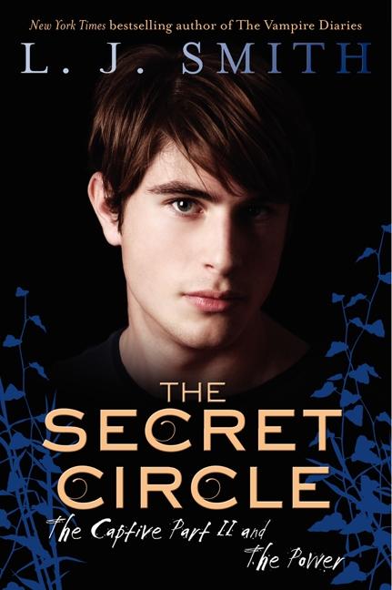 Vorderes Coverbild The Secret Circle: The Captive Part II and the Power