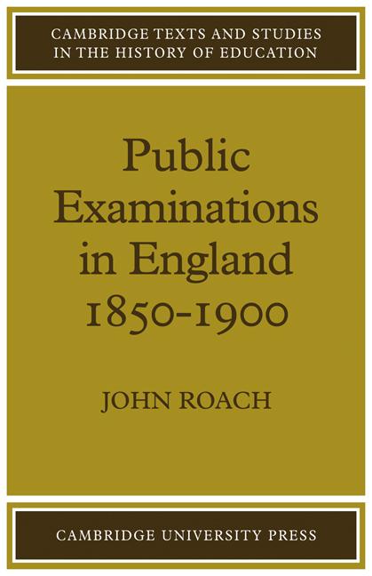 Vorderes Coverbild Public Examinations in England 1850 1900