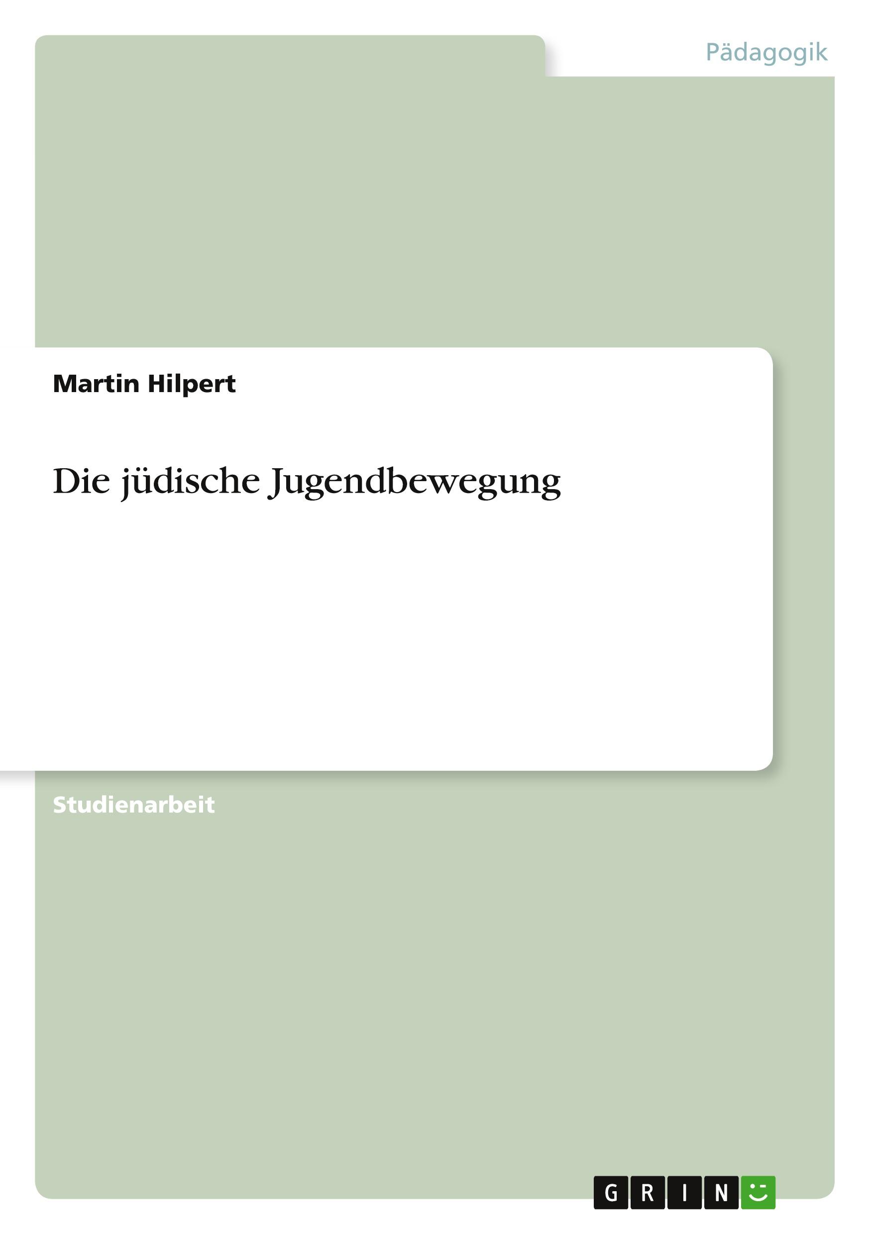 Vorderes Coverbild Die jüdische Jugendbewegung