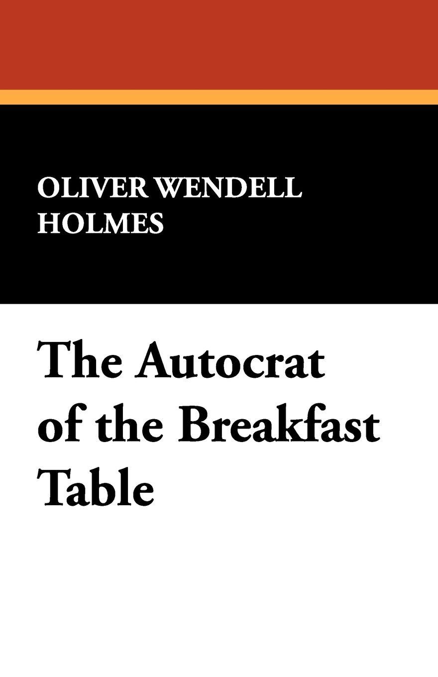 Vorderes Coverbild The Autocrat of the Breakfast Table
