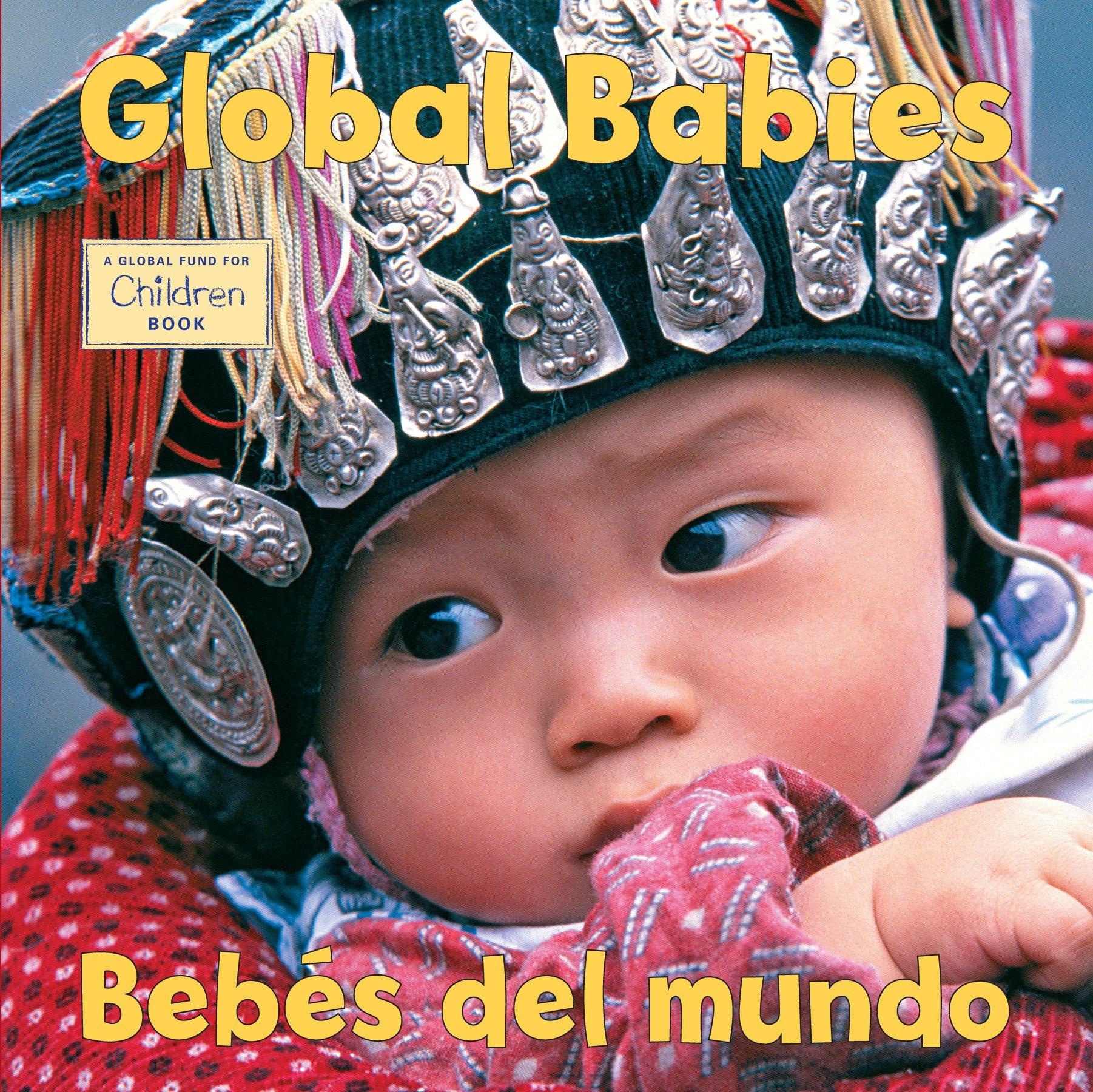 Vorderes Coverbild Bebes del Mundo/Global Babies (Spanish Bilingual Edition)