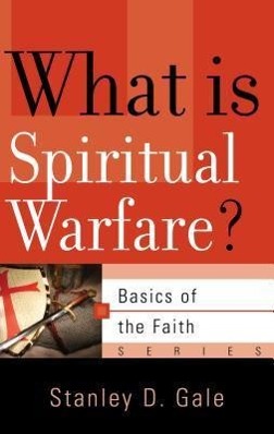 Vorderes Coverbild What Is Spiritual Warfare?