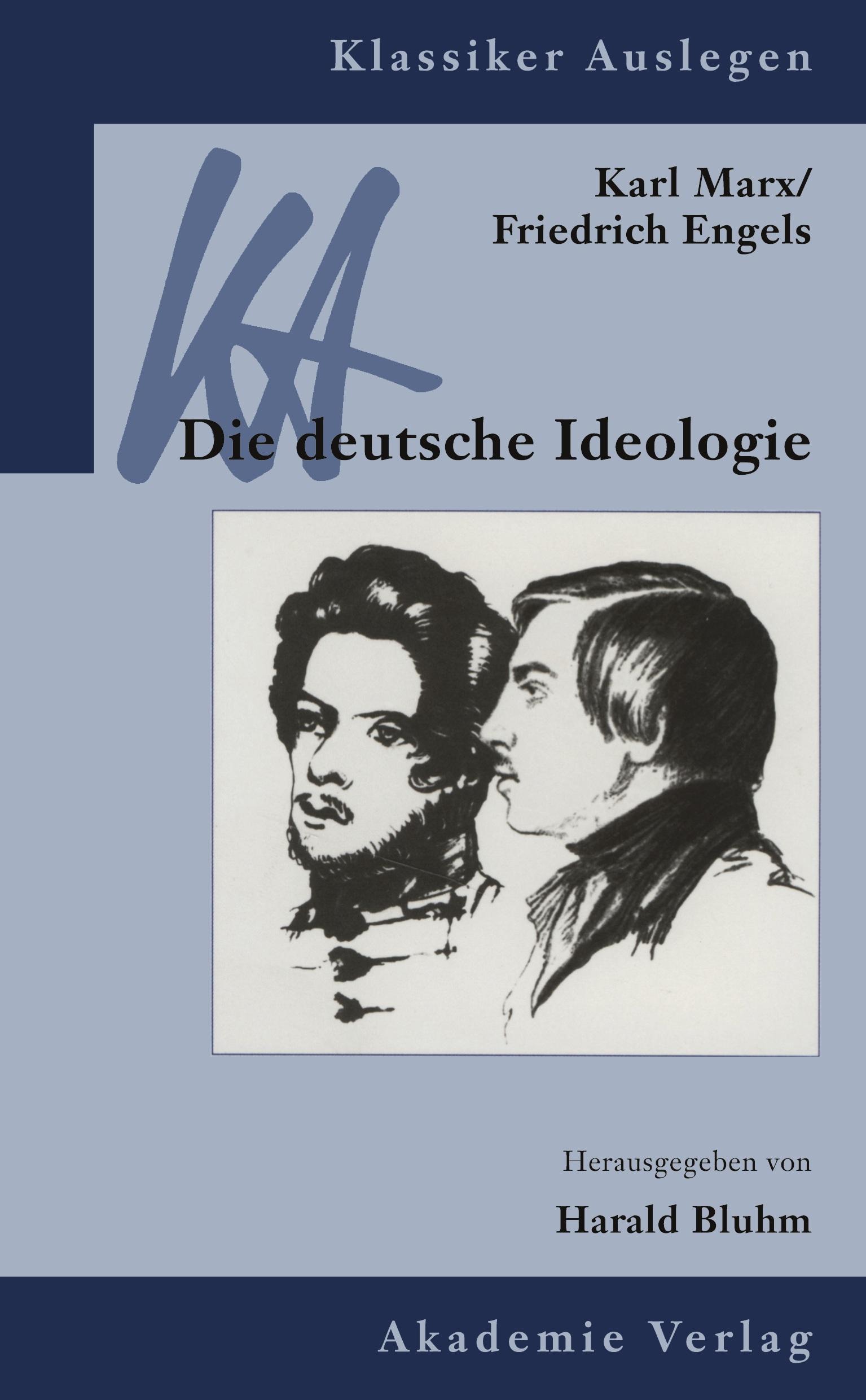 Vorderes Coverbild Karl Marx / Friedrich Engels: Die deutsche Ideologie