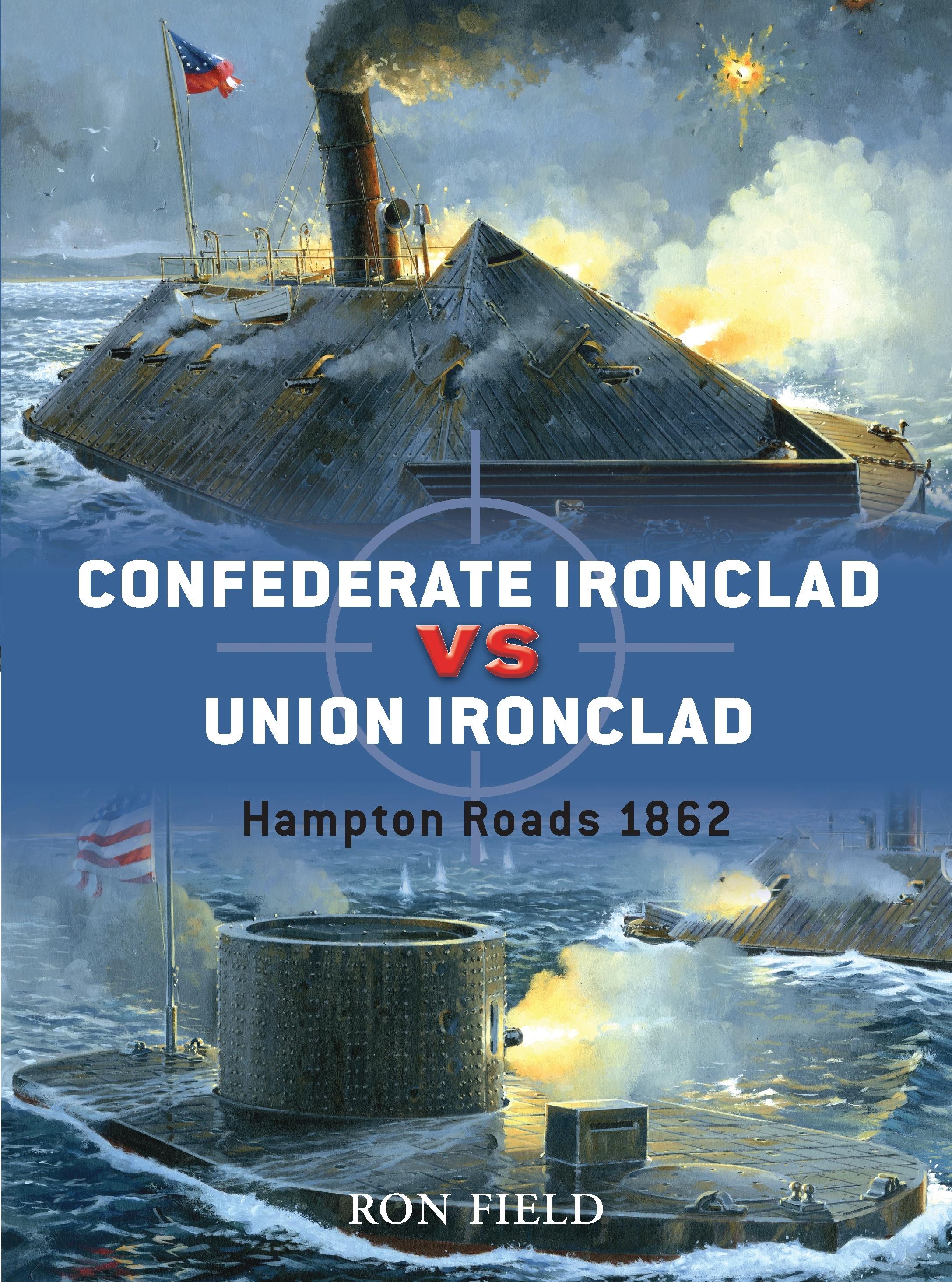 Vorderes Coverbild Confederate Ironclad vs. Union Ironclad
