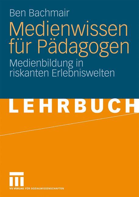 Vorderes Coverbild Medienwissen für Pädagogen