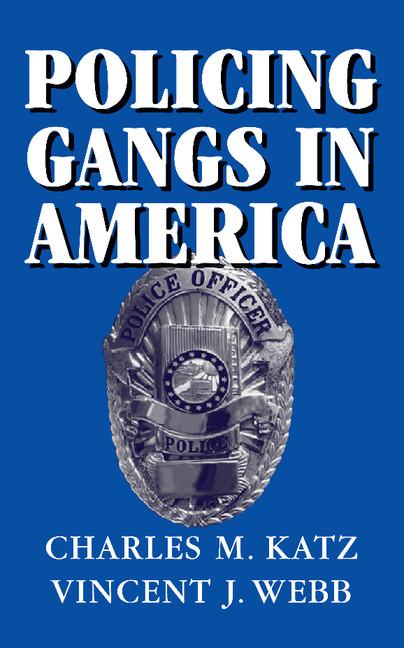 Vorderes Coverbild Policing Gangs in America