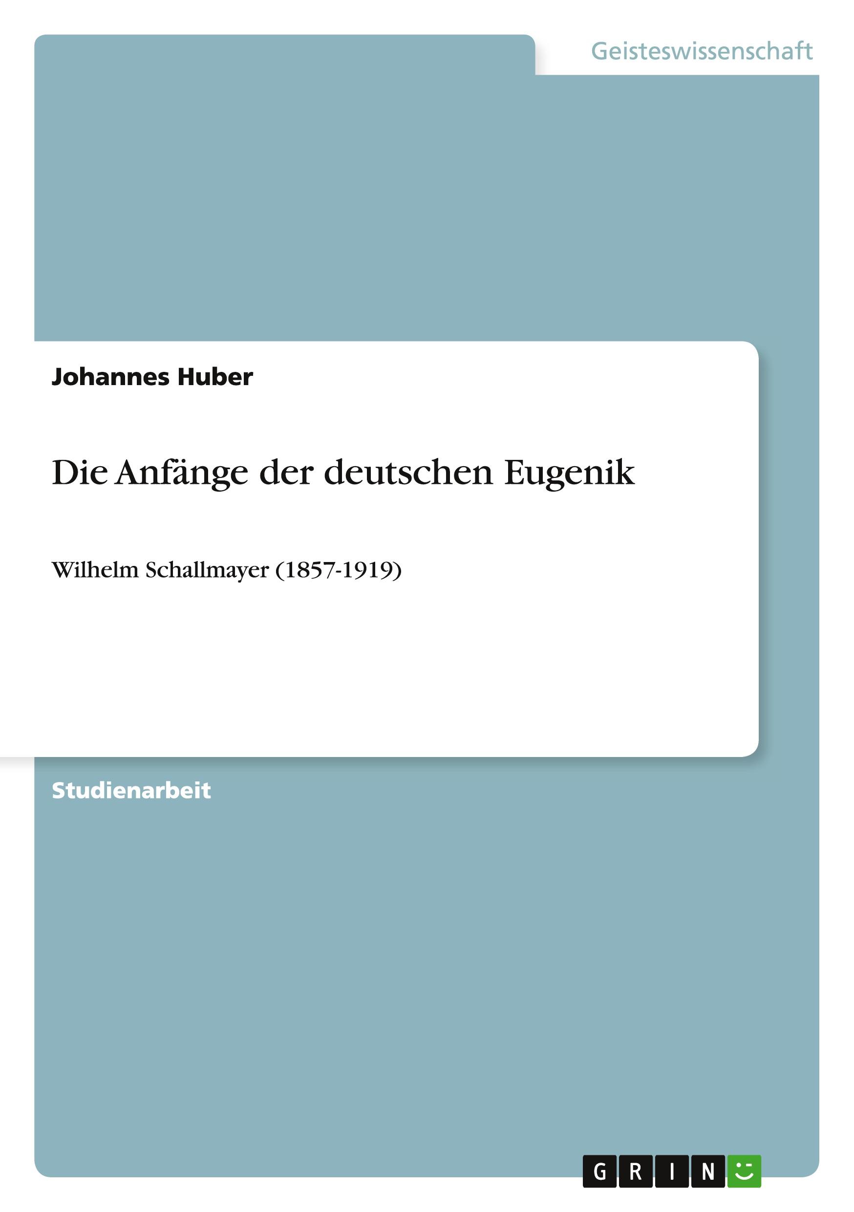 Vorderes Coverbild Die Anfänge der deutschen Eugenik