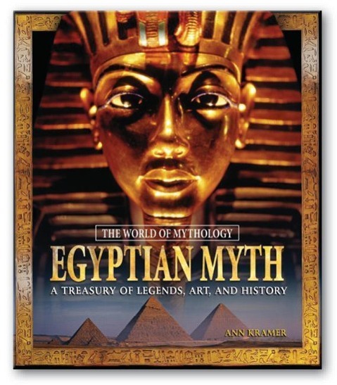 Vorderes Coverbild Egyptian Myth: A Treasury of Legends, Art, and History