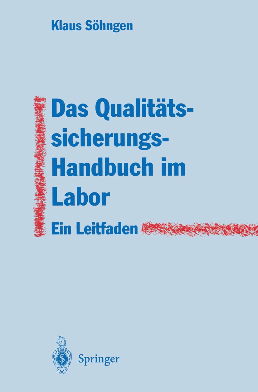 Vorderes Coverbild Das Qualitätssicherungs-Handbuch im Labor
