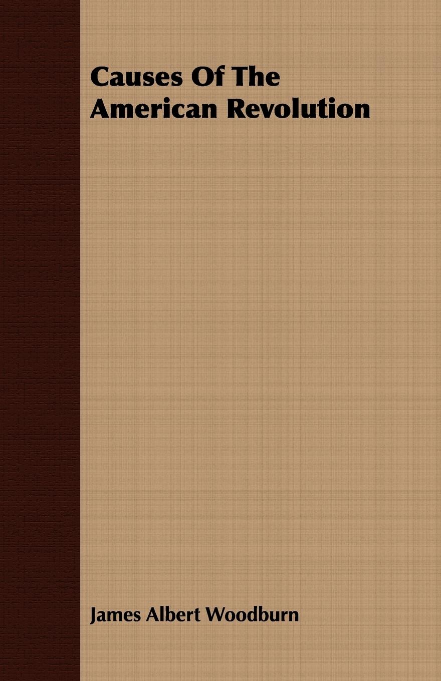 Vorderes Coverbild Causes Of The American Revolution