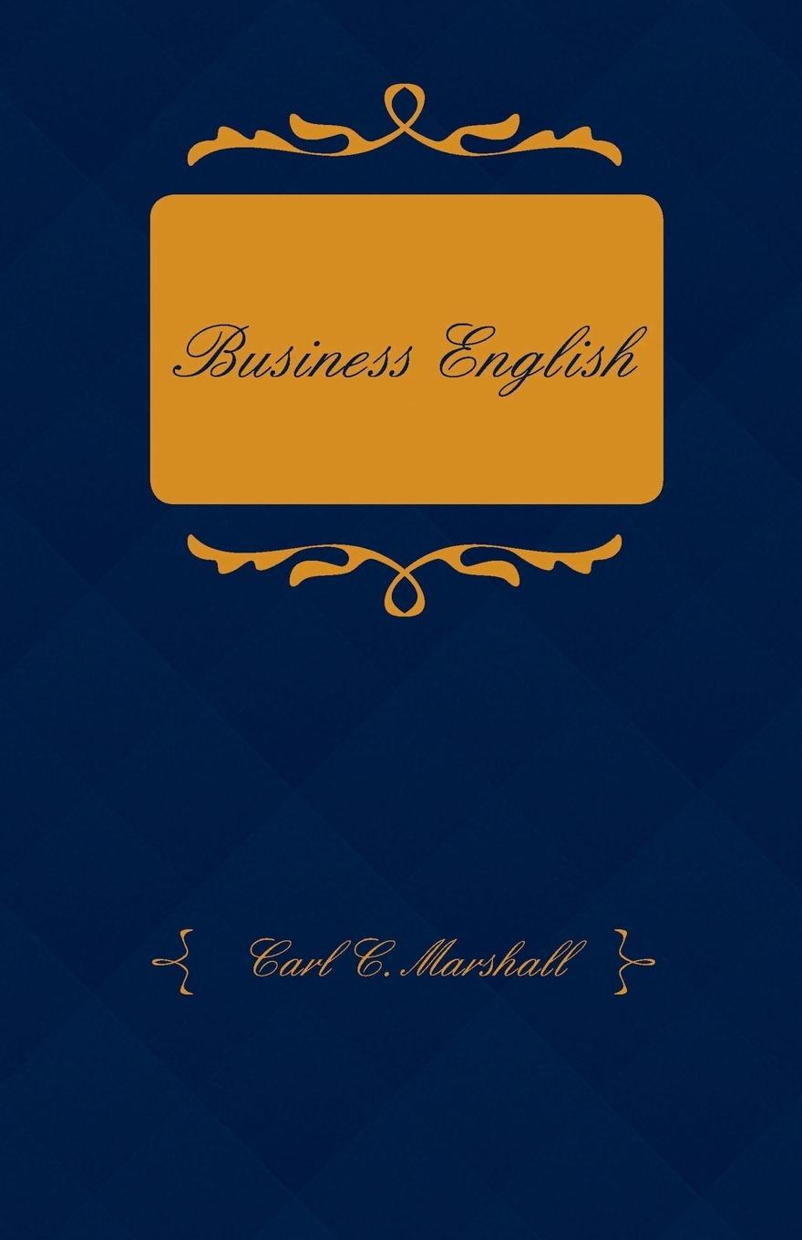 Vorderes Coverbild Business English; A Course in Practical Grammar and Business Correspondence for Commercial Schools