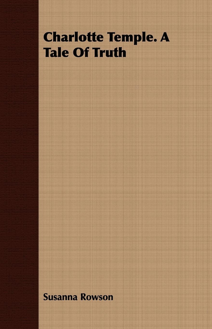 Vorderes Coverbild Charlotte Temple. A Tale Of Truth