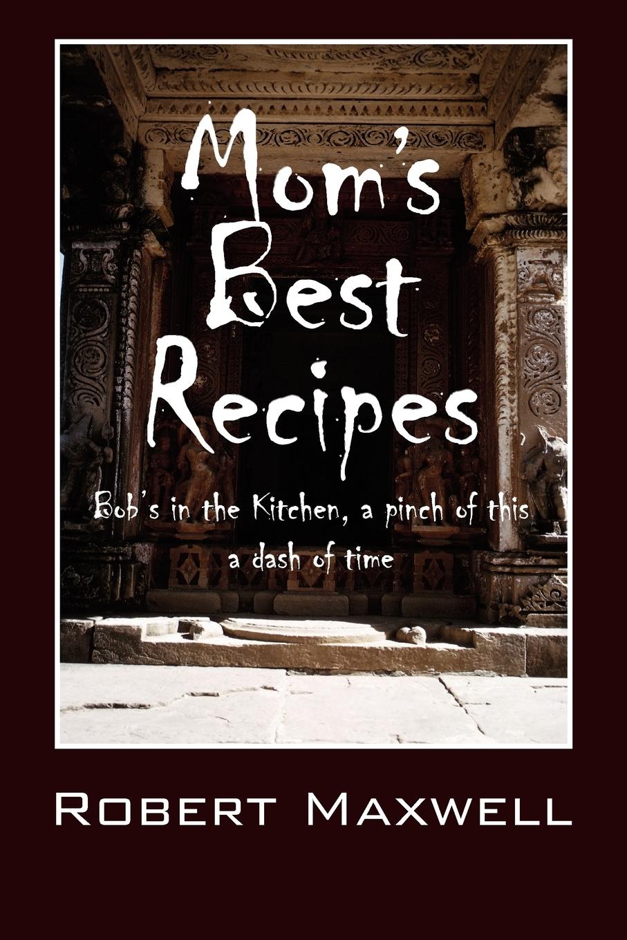 Vorderes Coverbild Mom's Best Recipes